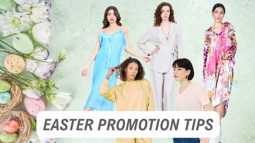 How Fashion Retailers Can Use Easter Promotions from Wholesale Platforms to Boost Sell-Through
